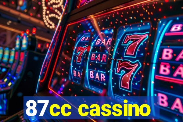 87cc cassino